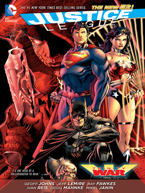 Title details for Justice League: Trinity War by Geoff Johns - Wait list